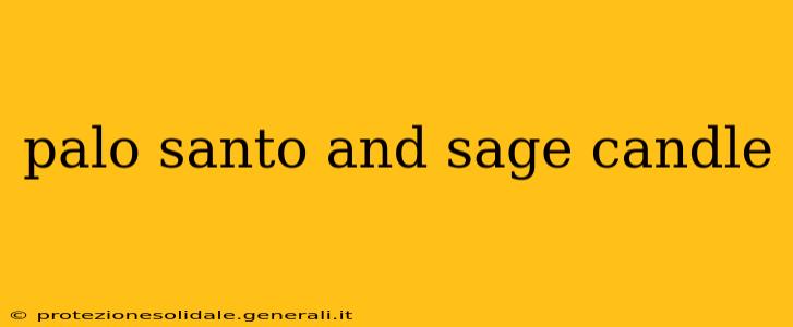 palo santo and sage candle