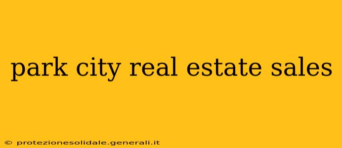 park city real estate sales