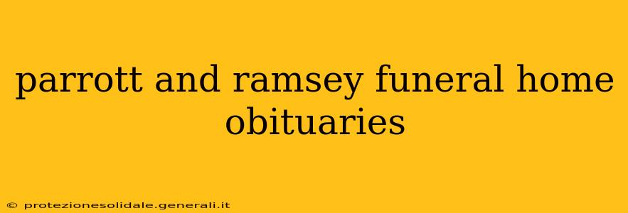 parrott and ramsey funeral home obituaries
