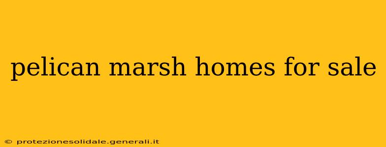 pelican marsh homes for sale