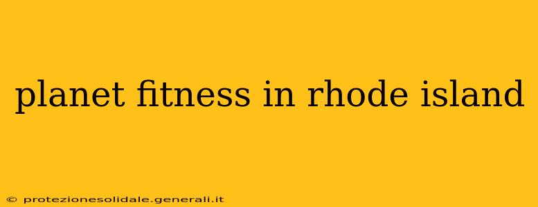 planet fitness in rhode island