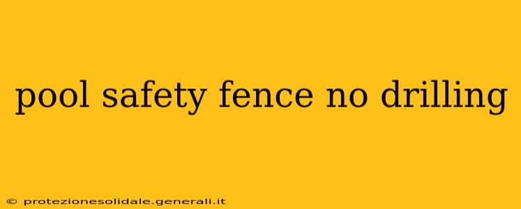 pool safety fence no drilling