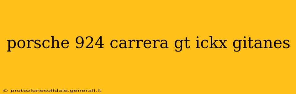 porsche 924 carrera gt ickx gitanes