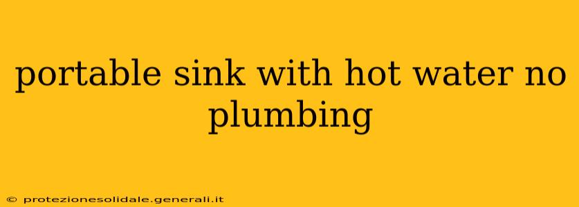 portable sink with hot water no plumbing