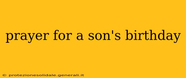 prayer for a son's birthday
