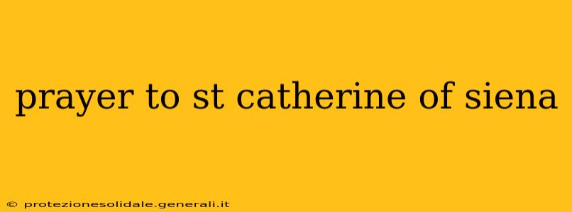prayer to st catherine of siena