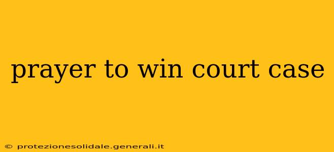 prayer to win court case