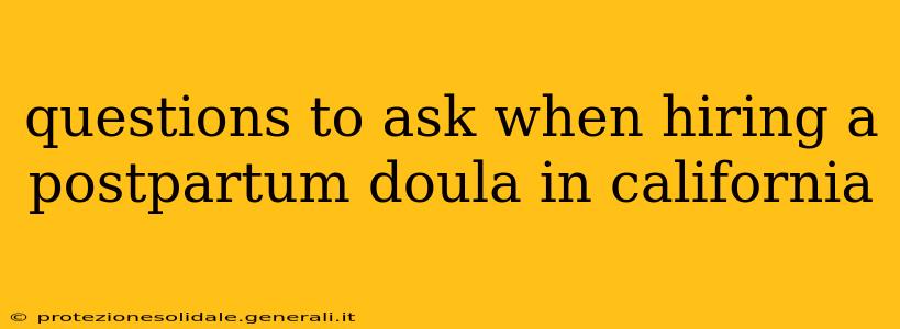 questions to ask when hiring a postpartum doula in california