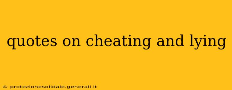 quotes on cheating and lying