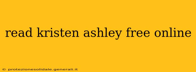 read kristen ashley free online