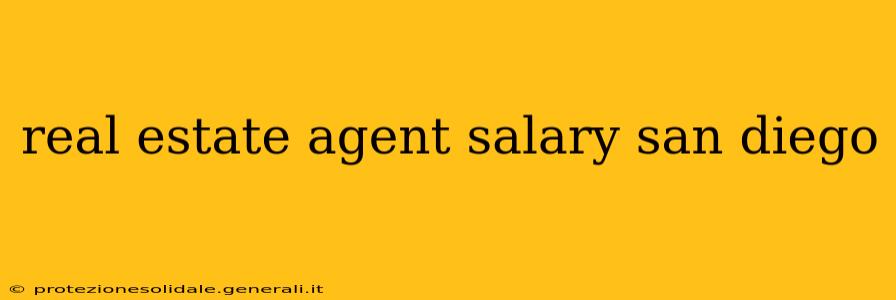 real estate agent salary san diego