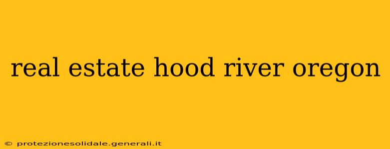 real estate hood river oregon