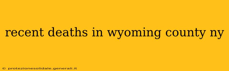 recent deaths in wyoming county ny