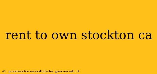 rent to own stockton ca