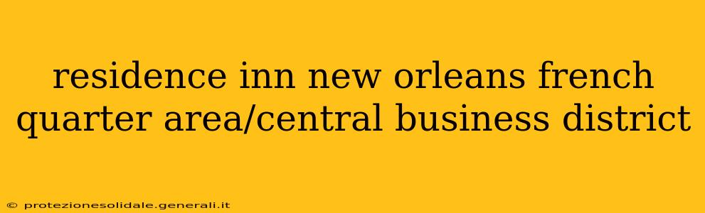 residence inn new orleans french quarter area/central business district