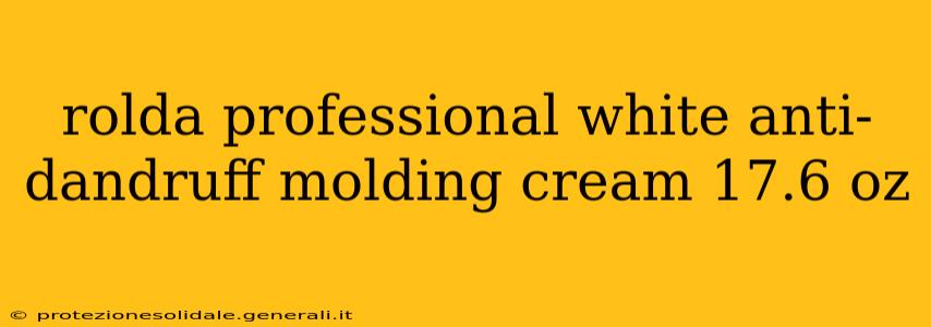 rolda professional white anti-dandruff molding cream 17.6 oz