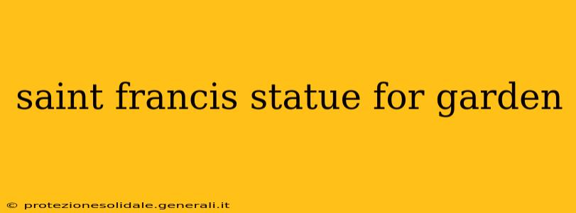 saint francis statue for garden