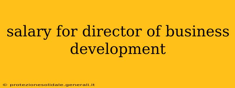 salary for director of business development