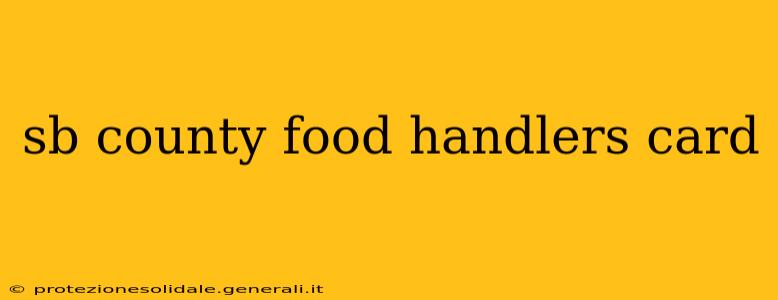 sb county food handlers card