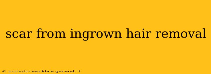 scar from ingrown hair removal