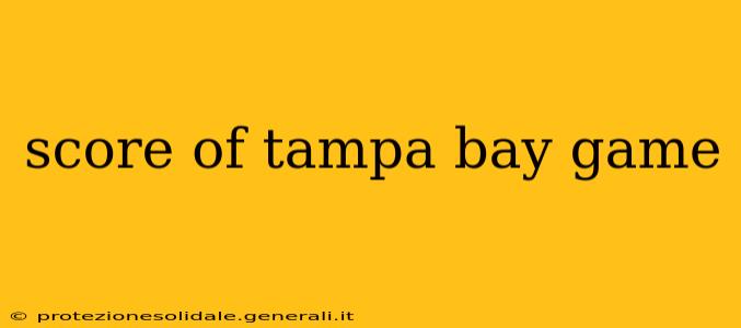 score of tampa bay game