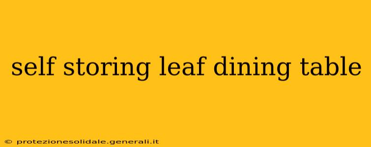 self storing leaf dining table