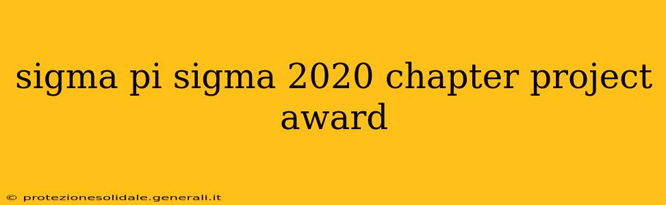 sigma pi sigma 2020 chapter project award