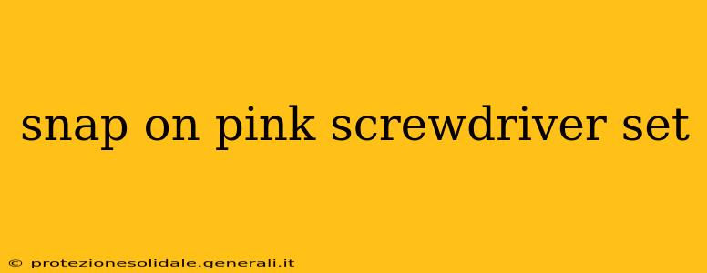 snap on pink screwdriver set