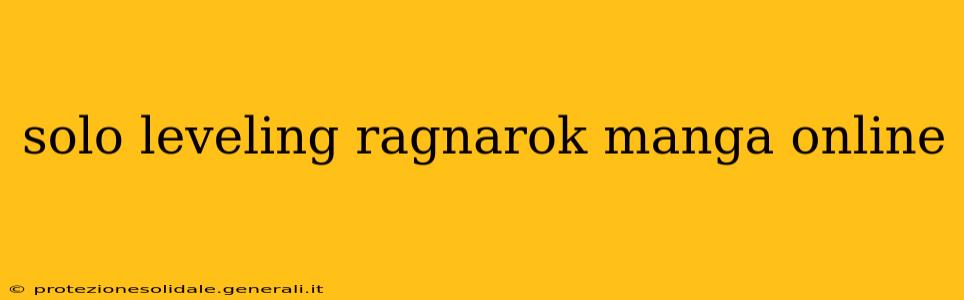 solo leveling ragnarok manga online