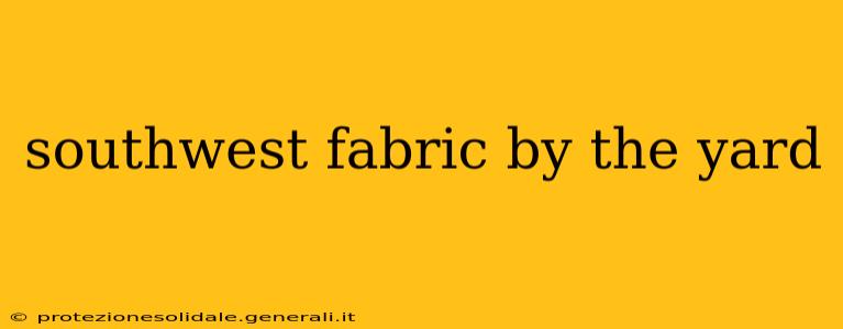 southwest fabric by the yard