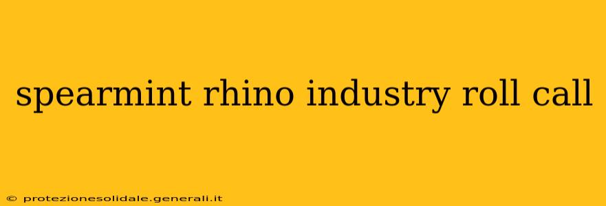 spearmint rhino industry roll call