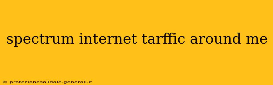 spectrum internet tarffic around me