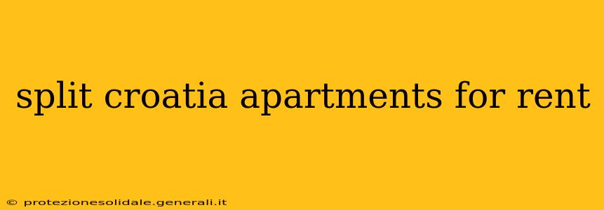 split croatia apartments for rent