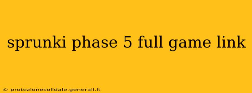 sprunki phase 5 full game link