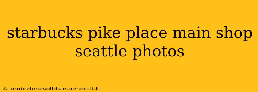 starbucks pike place main shop seattle photos