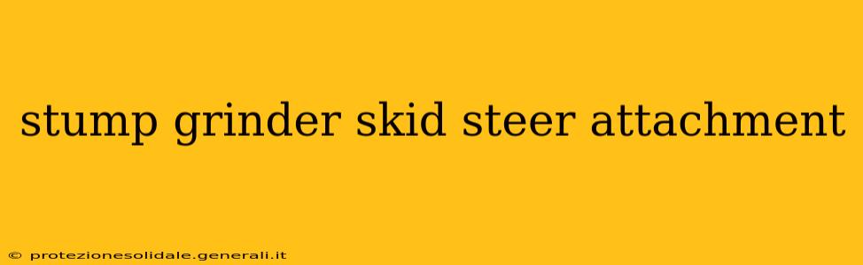 stump grinder skid steer attachment