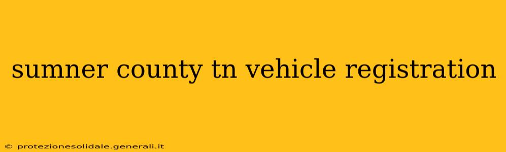 sumner county tn vehicle registration