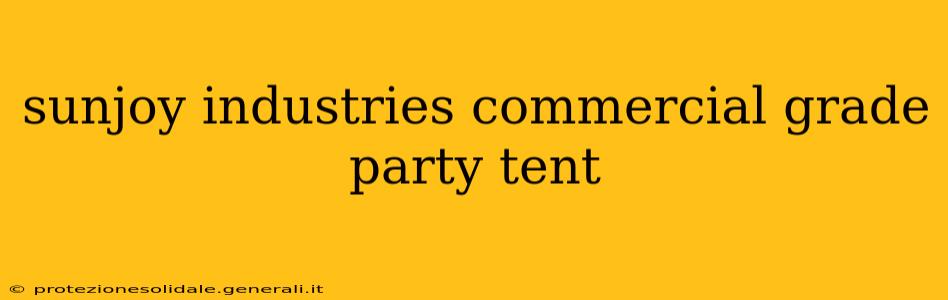 sunjoy industries commercial grade party tent