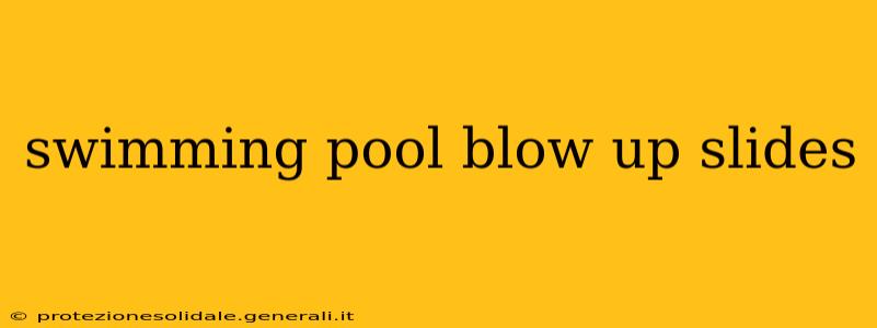 swimming pool blow up slides