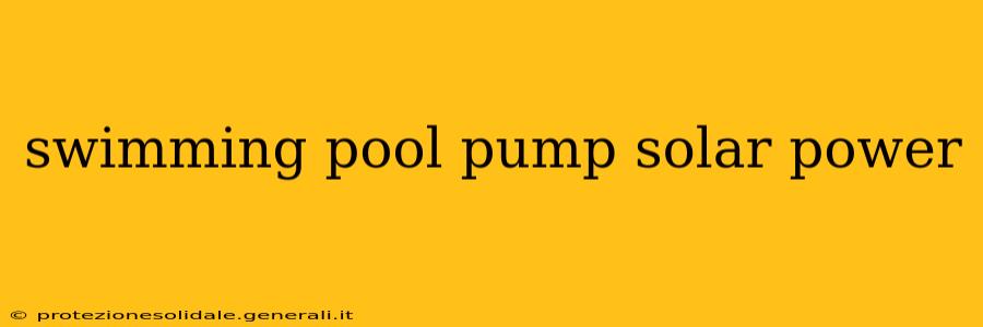 swimming pool pump solar power