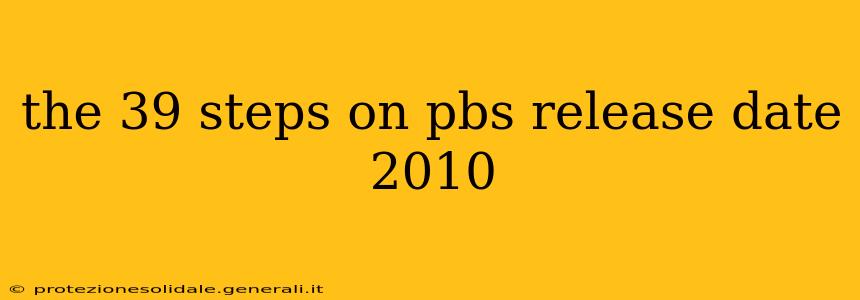 the 39 steps on pbs release date 2010