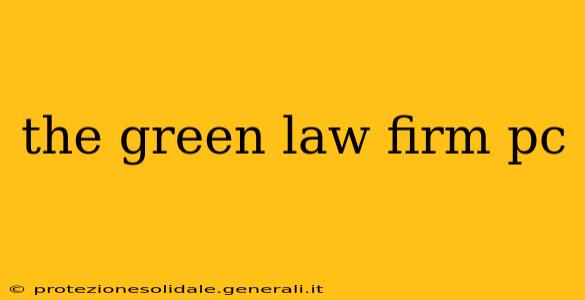 the green law firm pc