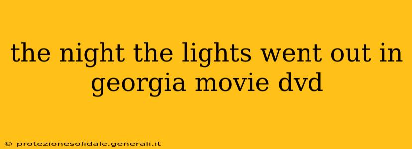 the night the lights went out in georgia movie dvd