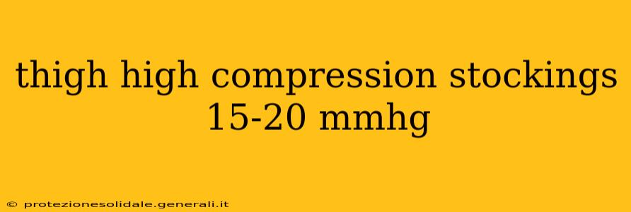 thigh high compression stockings 15-20 mmhg