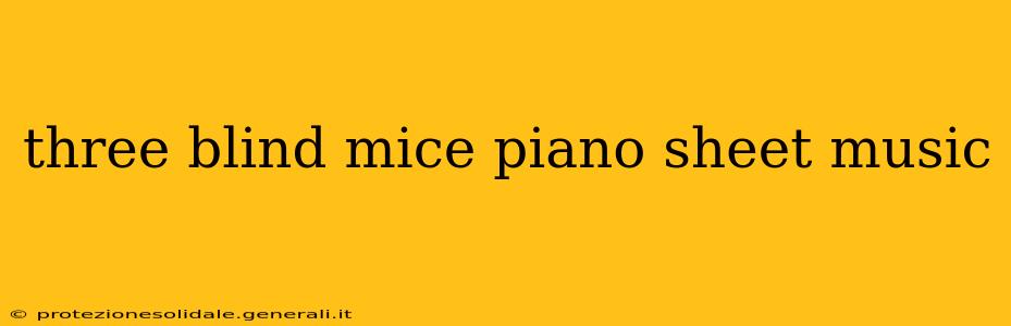 three blind mice piano sheet music