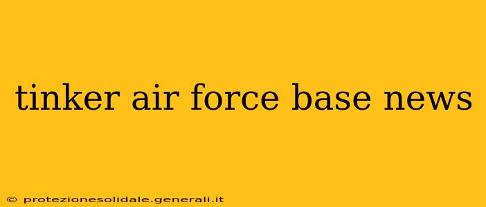 tinker air force base news