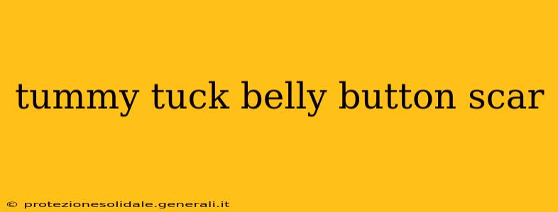 tummy tuck belly button scar