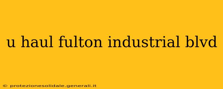 u haul fulton industrial blvd
