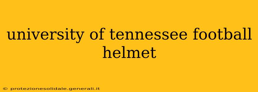 university of tennessee football helmet