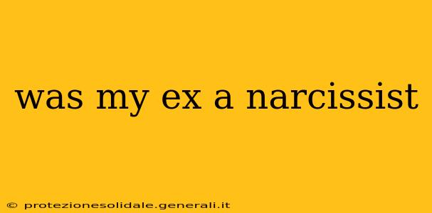 was my ex a narcissist